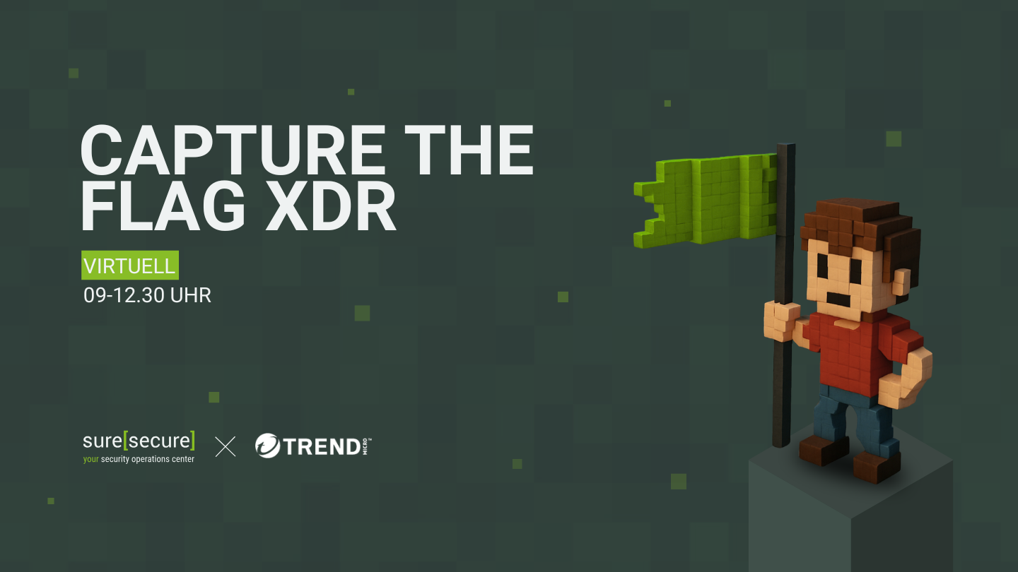 Capture the Flag XDR mit Trend Micro 03.09.26